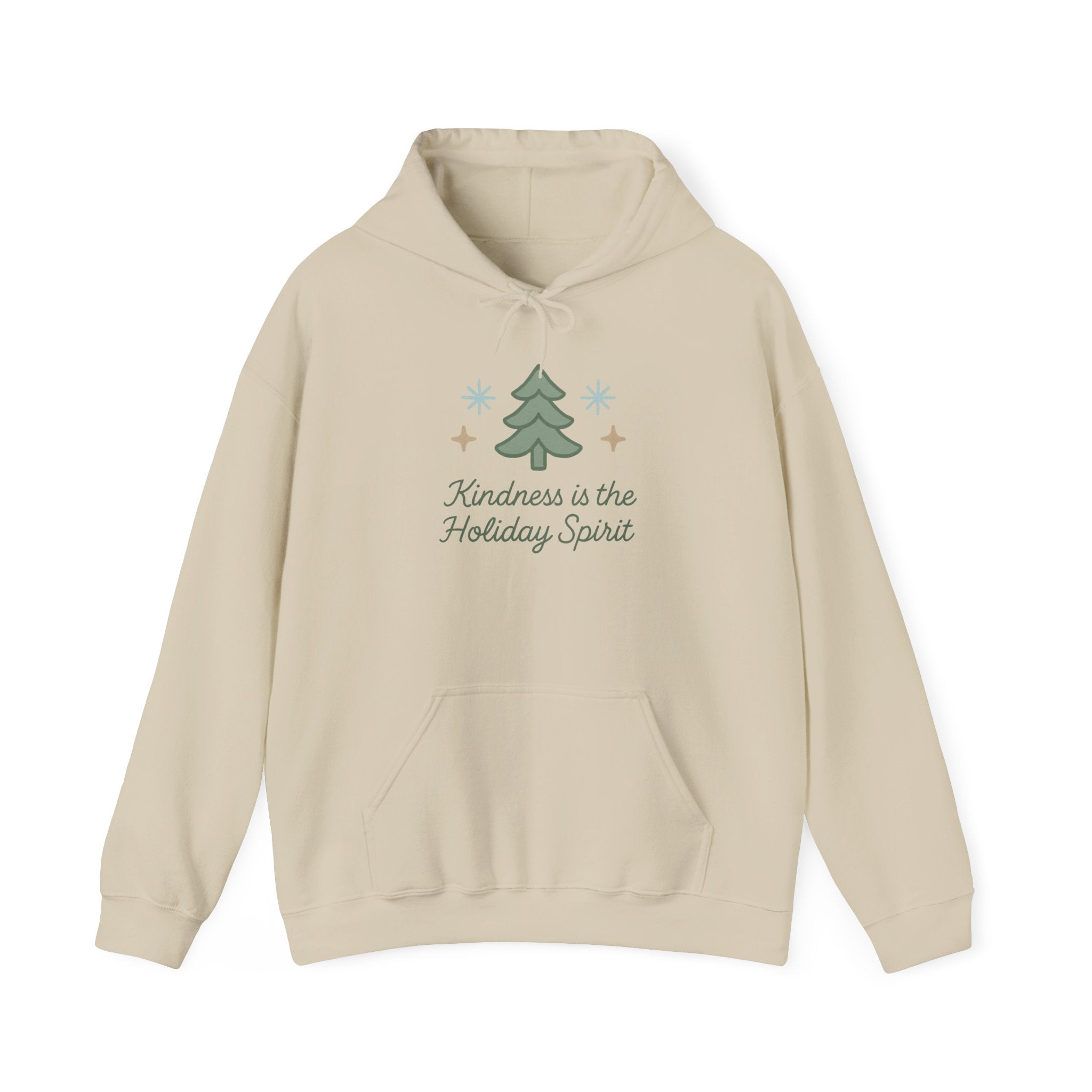 Kindness Is the Holiday Spirit Hoodie — Cozy Christmas Tree Holiday Sweatshirt