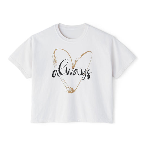 Always Heart Women's Boxy Tee — Gold Brushstroke Love Graphic