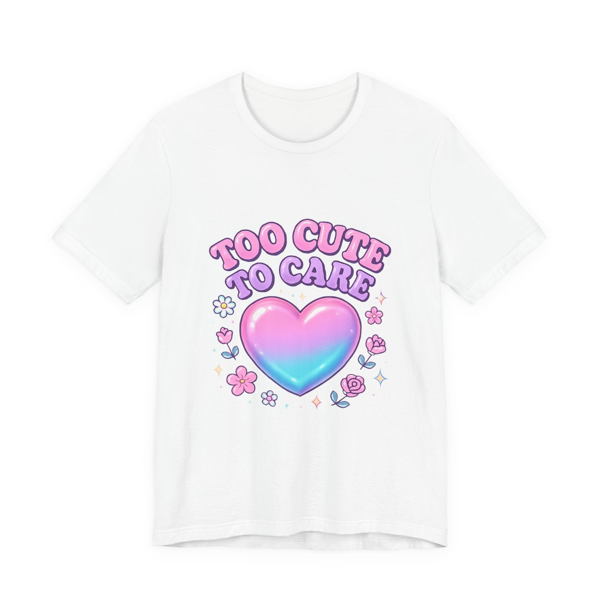 Too Cute to Care Tee — Pastel Heart Graphic T-Shirt