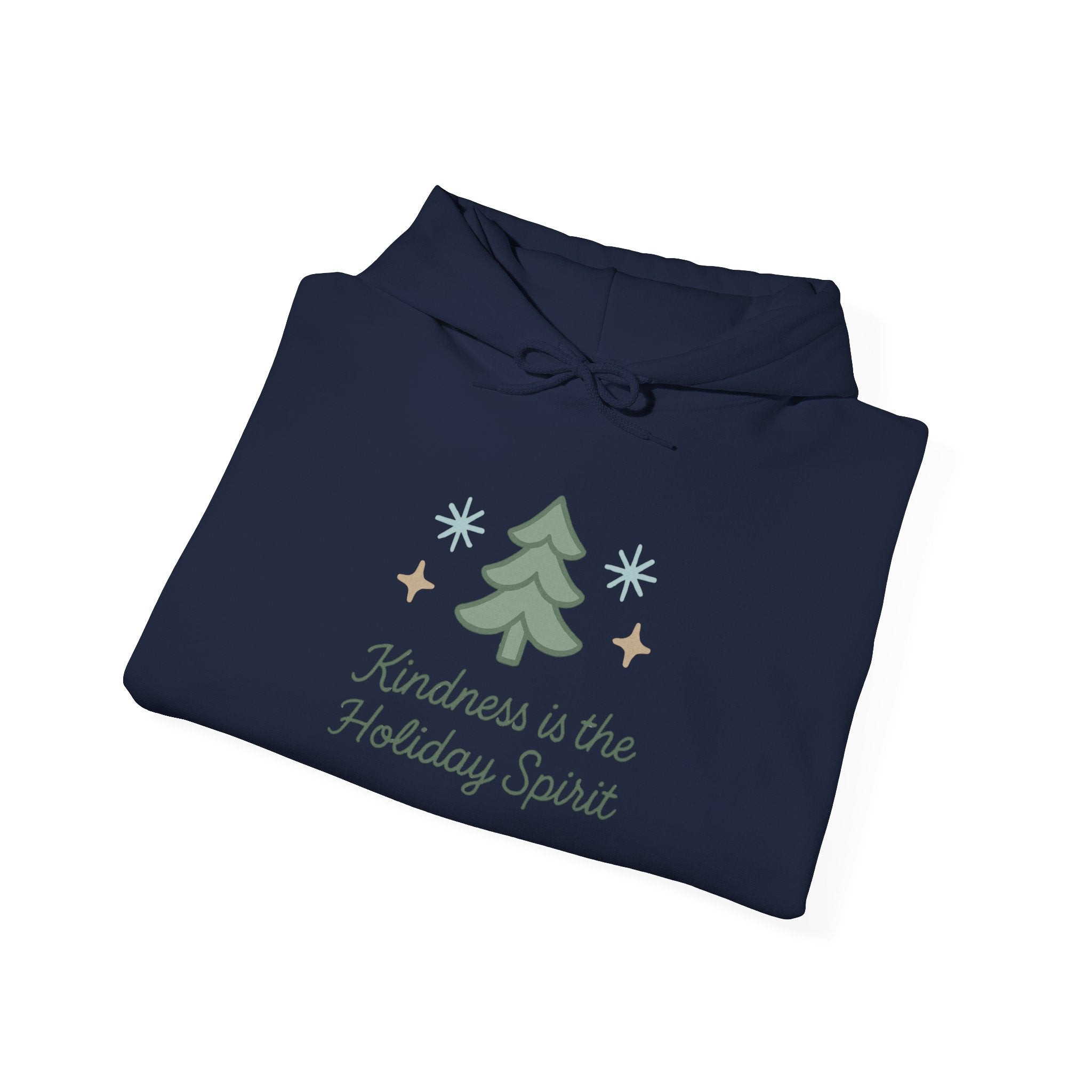 Kindness Is the Holiday Spirit Hoodie — Cozy Christmas Tree Holiday Sweatshirt
