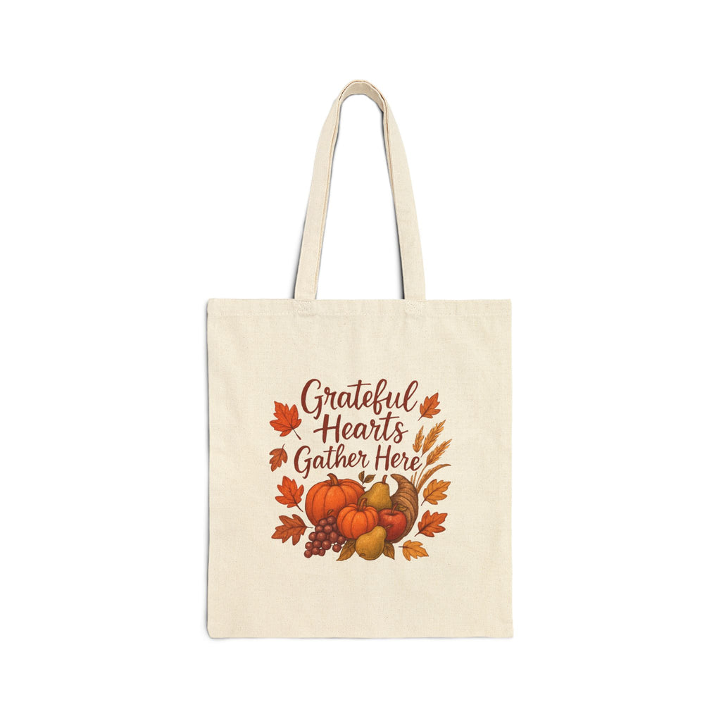 Thankful Harvest Tote Bag — "Grateful Hearts Gather Here" Cotton Canvas Grocery Tote