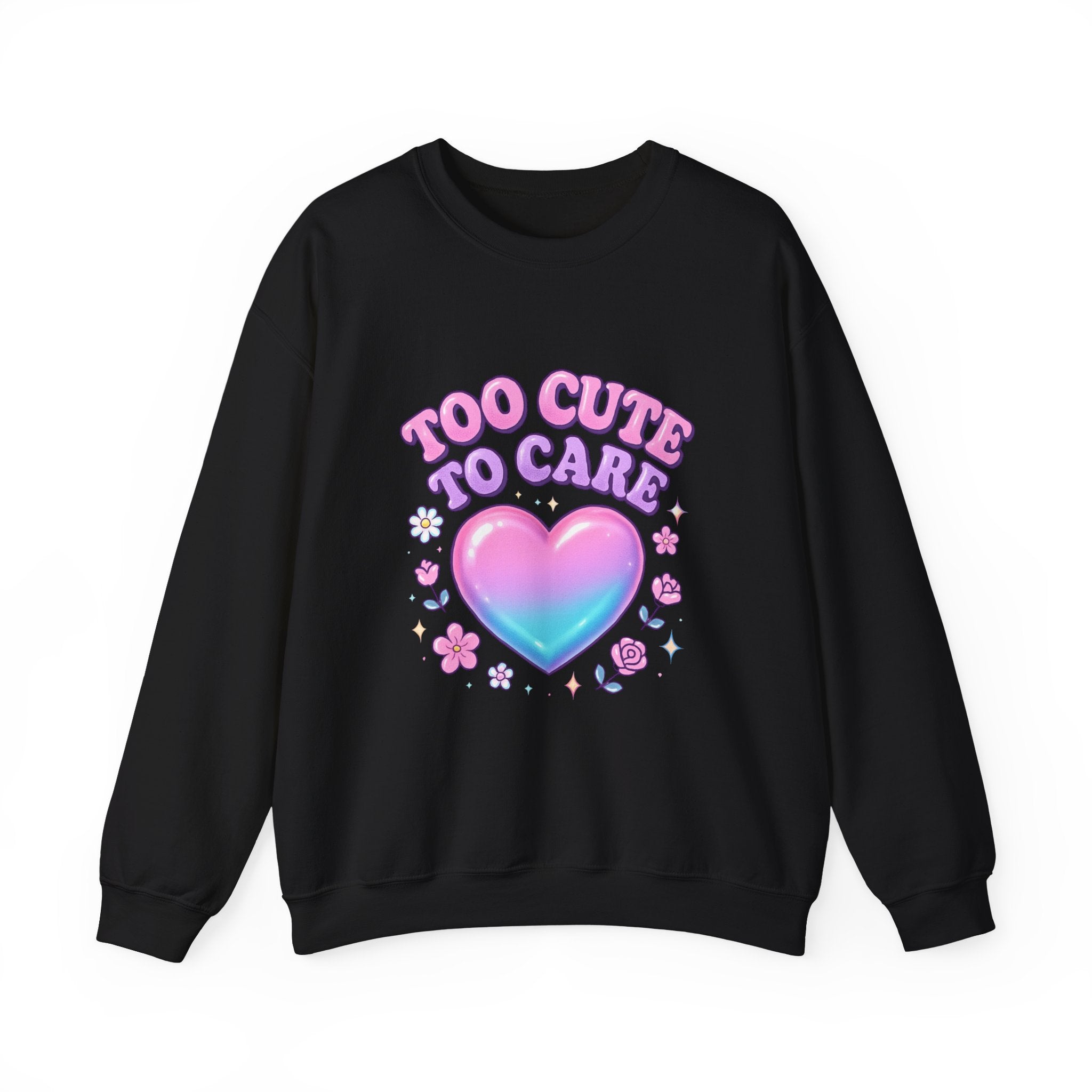 Too Cute To Care Heart Sweatshirt — Cute Pastel Graphic Crewneck