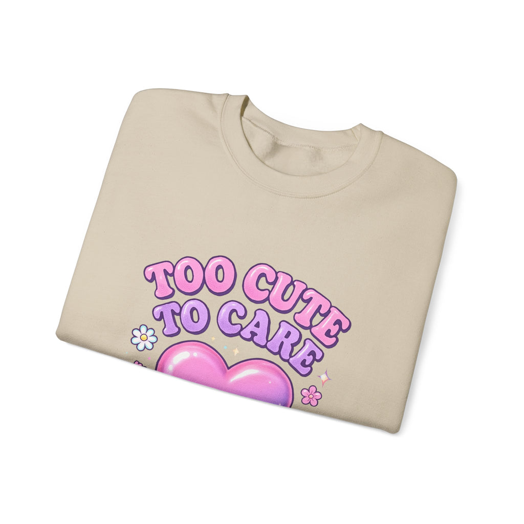 Too Cute To Care Heart Sweatshirt — Cute Pastel Graphic Crewneck