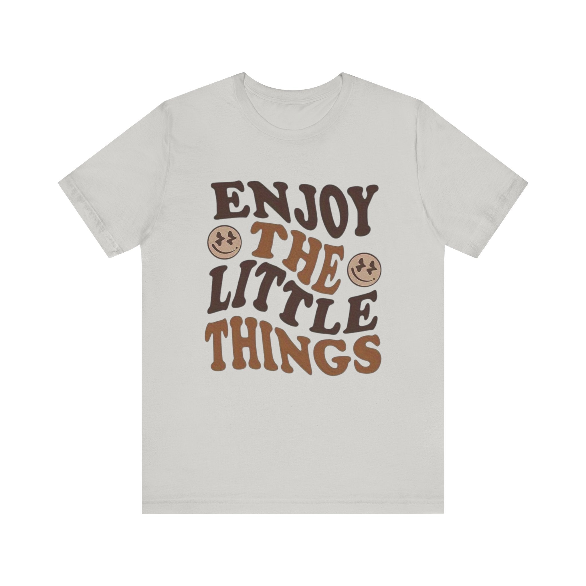 Enjoy the Little Things Tee - Unisex Jersey Short Sleeve T-Shirt