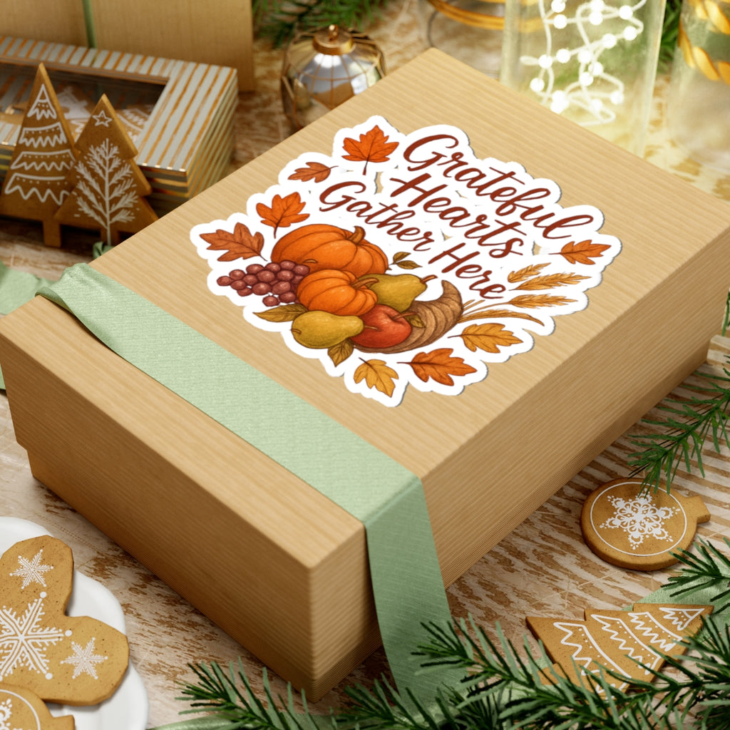 Fall "Grateful Hearts Gather Here" Sticker — Thanksgiving Pumpkin & Harvest Kiss-Cut Sticker