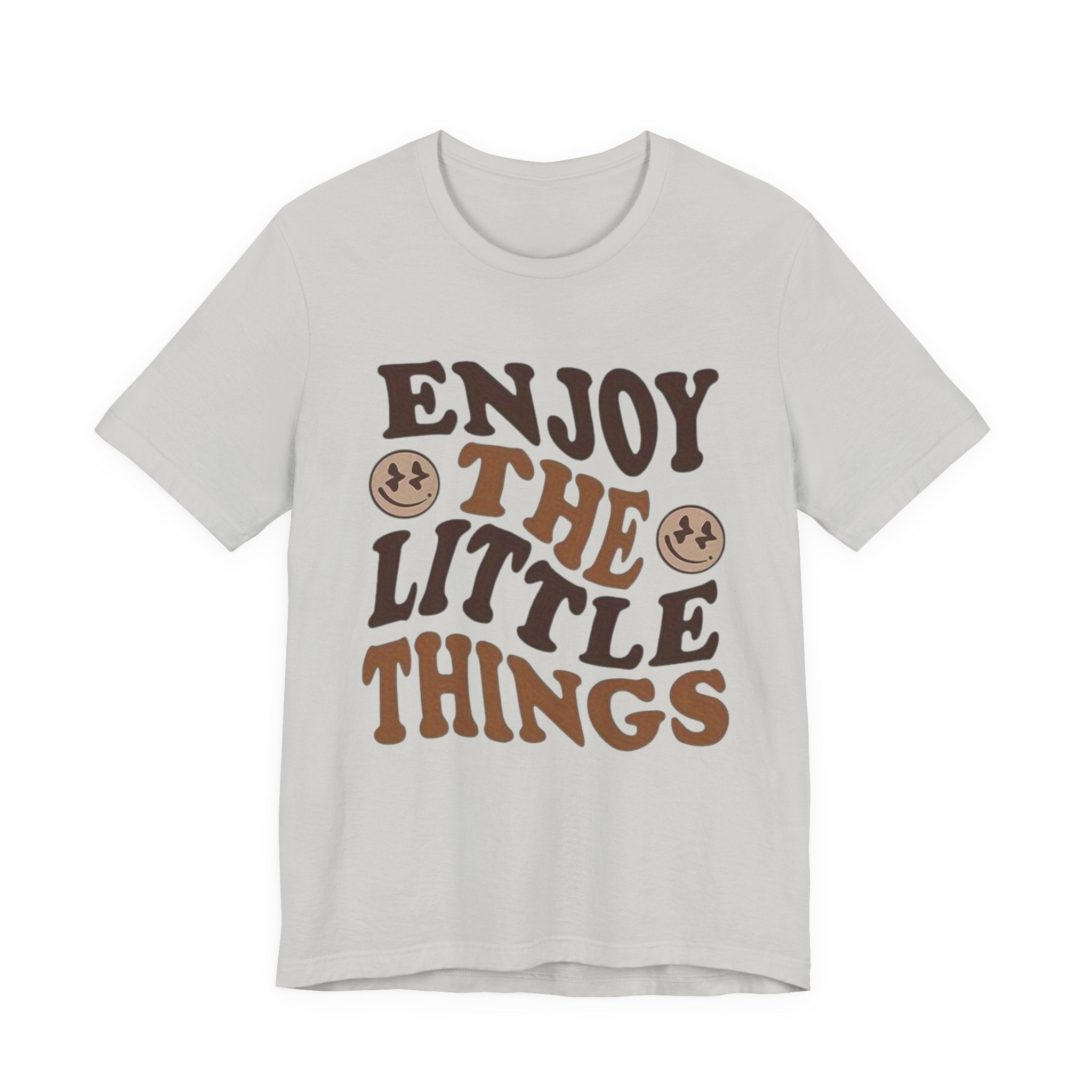 Enjoy the Little Things Tee - Unisex Jersey Short Sleeve T-Shirt