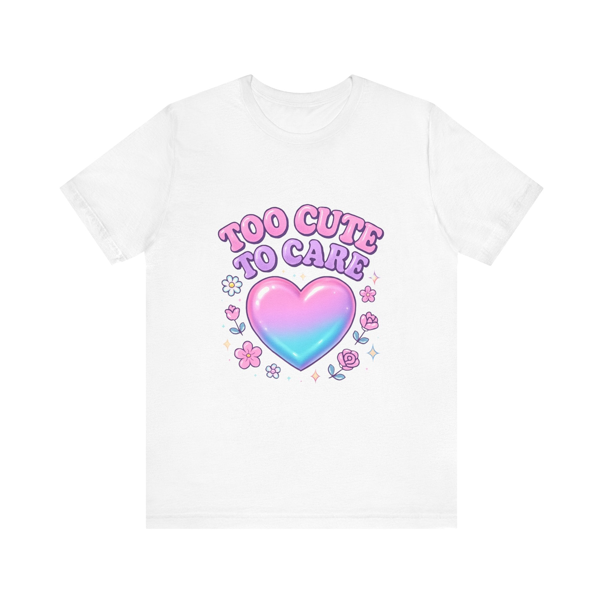 Too Cute to Care Tee — Pastel Heart Graphic T-Shirt