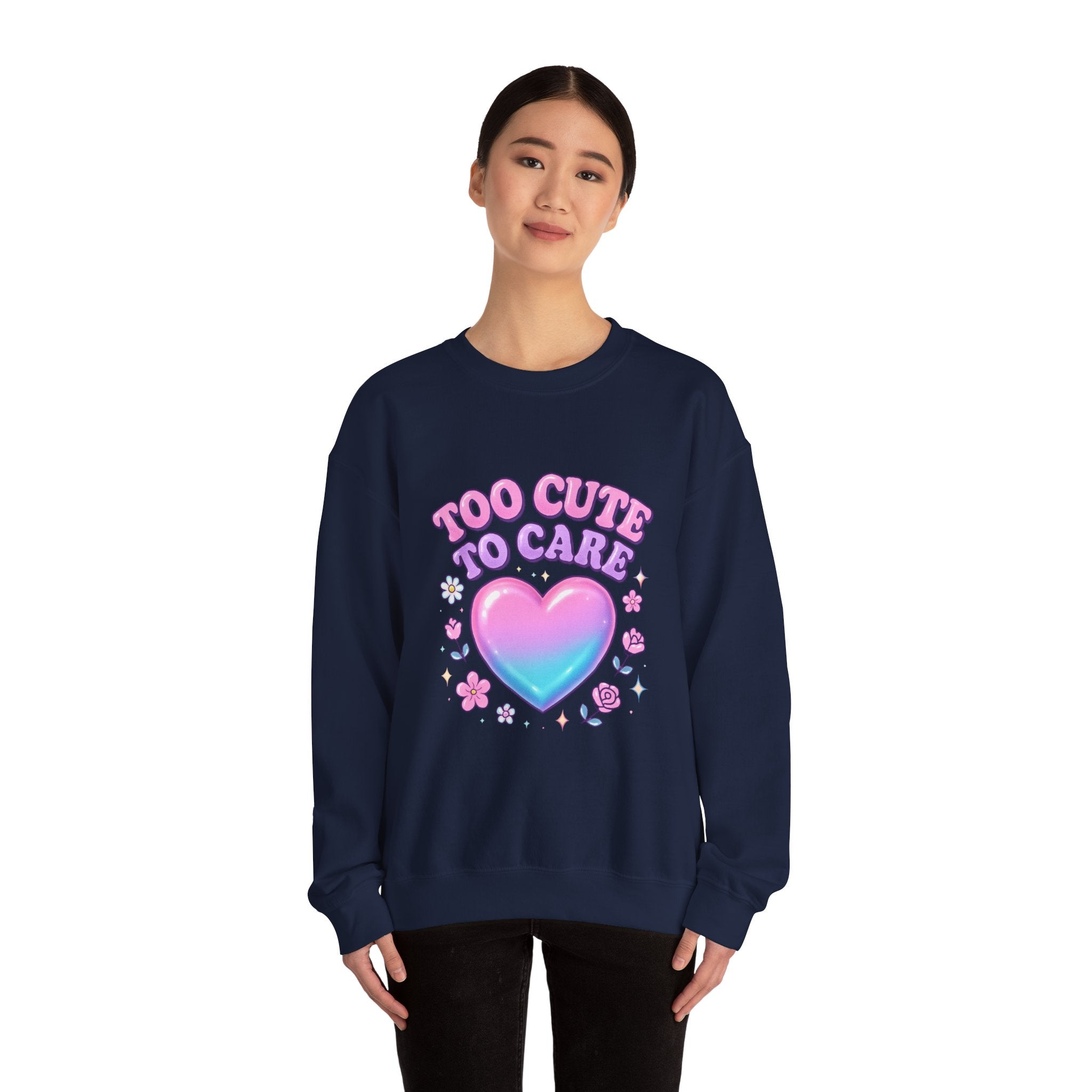 Too Cute To Care Heart Sweatshirt — Cute Pastel Graphic Crewneck