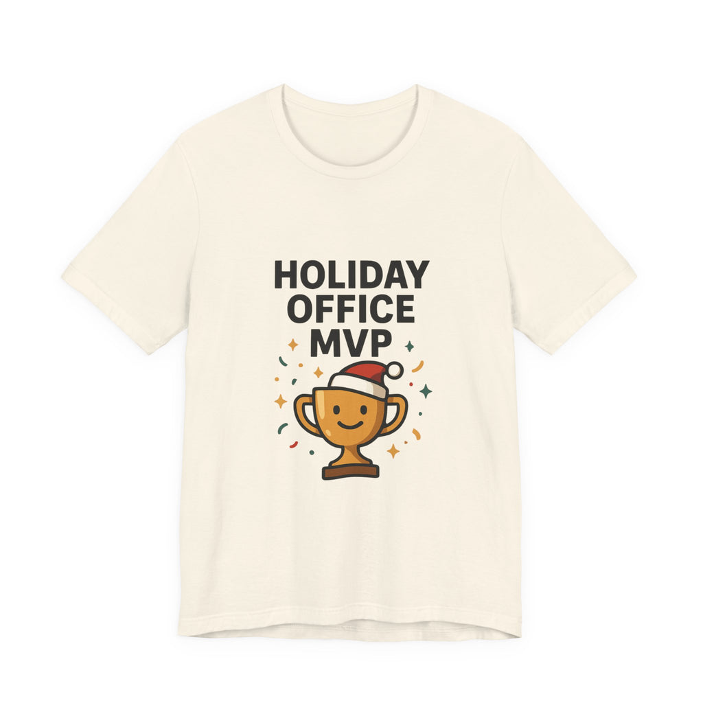 Holiday Office MVP T-Shirt — Funny Christmas Work Party Tee