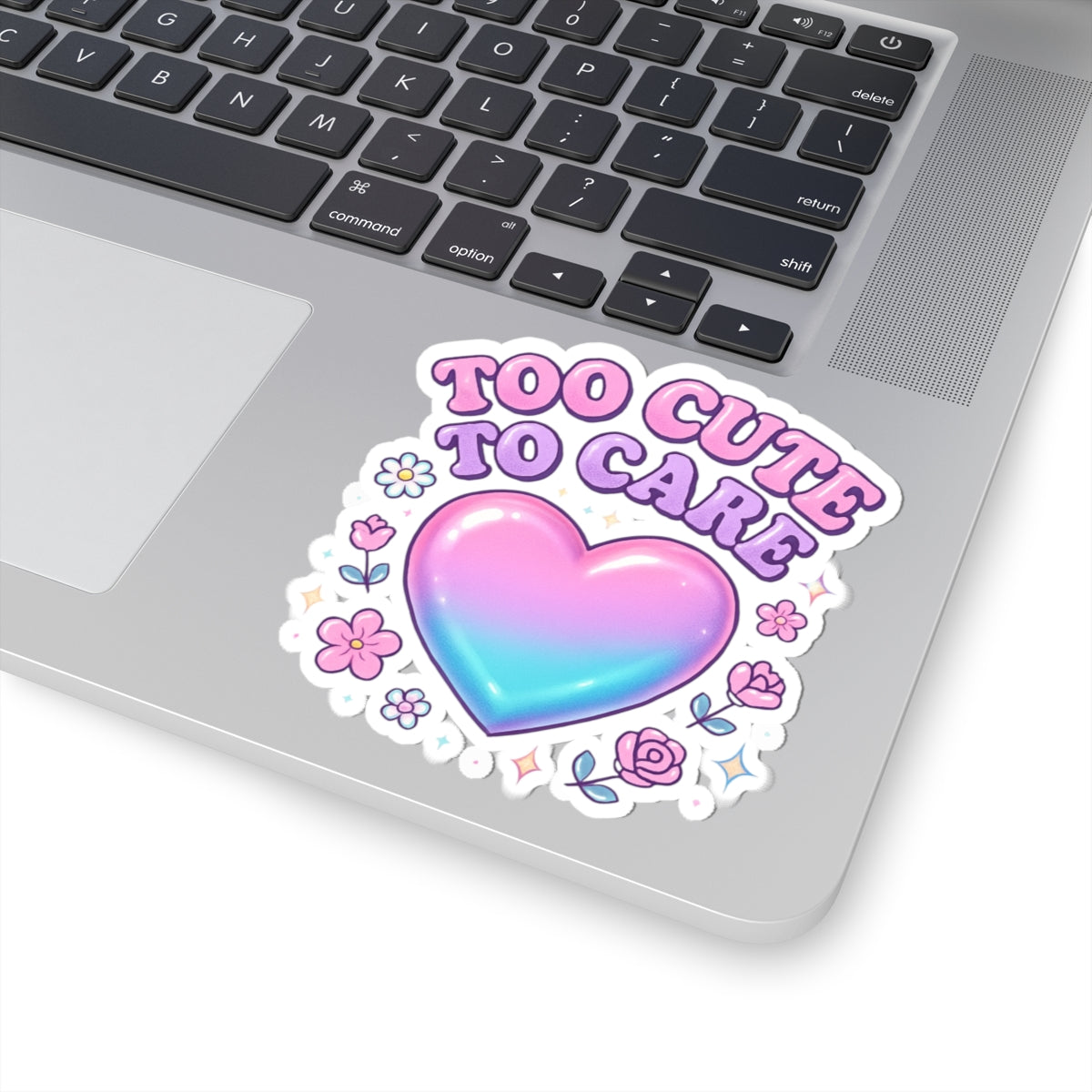 Too Cute To Care Heart Sticker — Pastel Kiss-Cut Vinyl Sticker