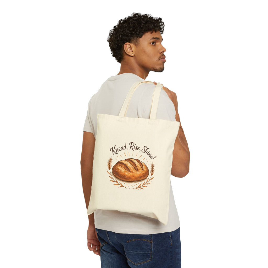 Tote Bag — "Knead, Rise, Shine!" Artisan Bread Canvas Tote