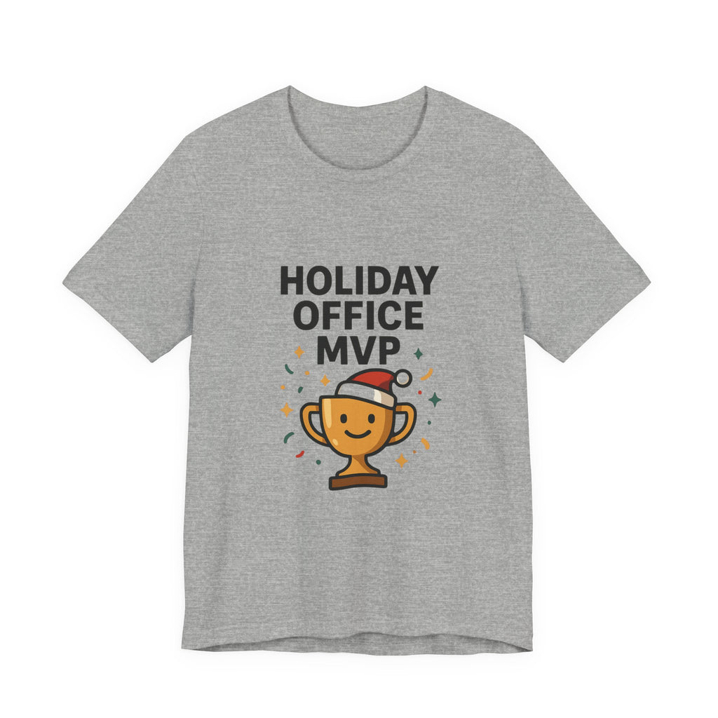 Holiday Office MVP T-Shirt — Funny Christmas Work Party Tee