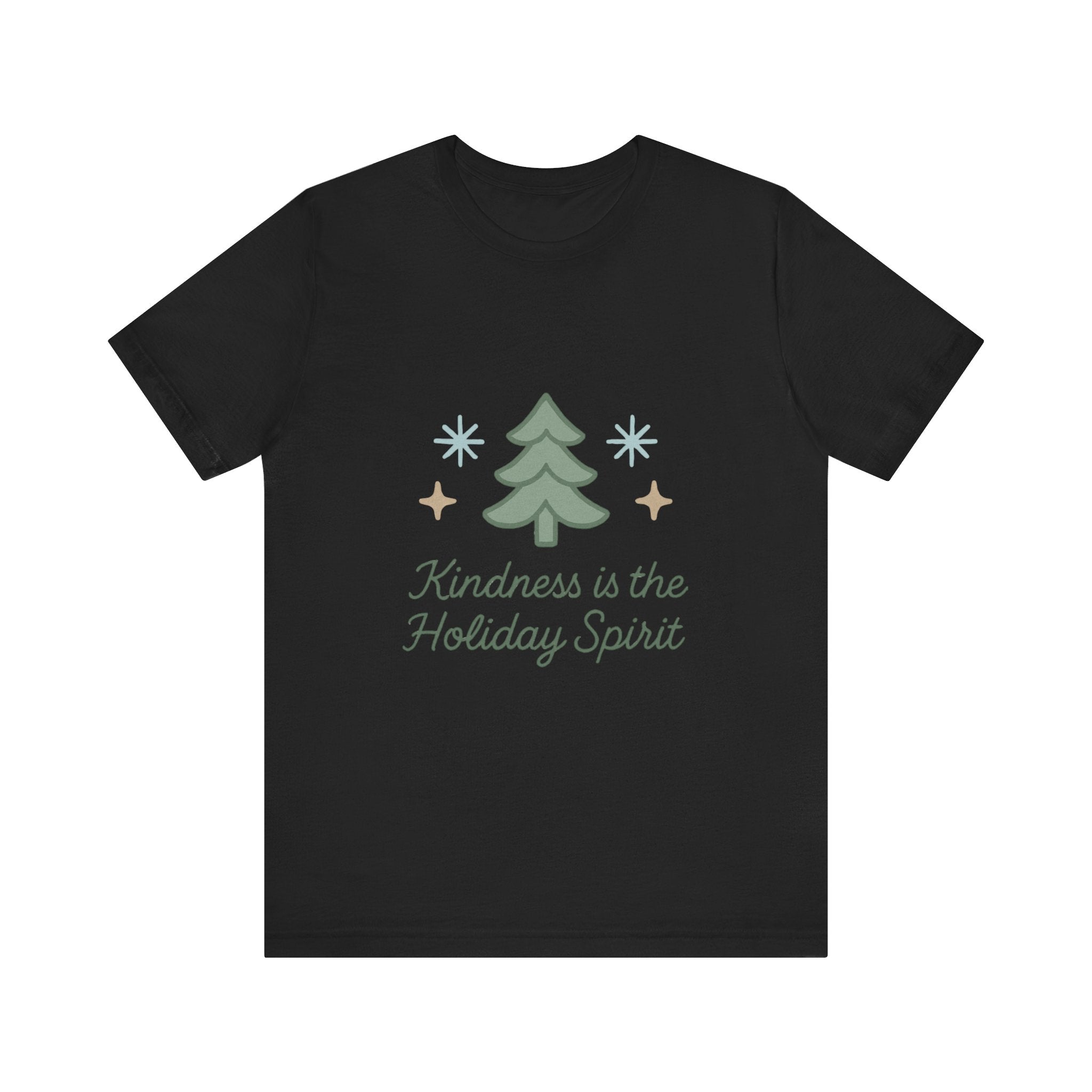 Holiday Tee — "Kindness is the Holiday Spirit" Christmas Tree Shirt