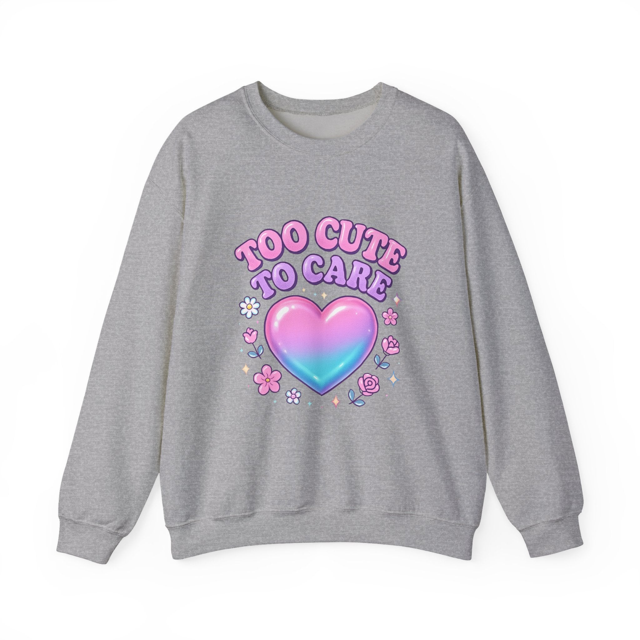 Too Cute To Care Heart Sweatshirt — Cute Pastel Graphic Crewneck