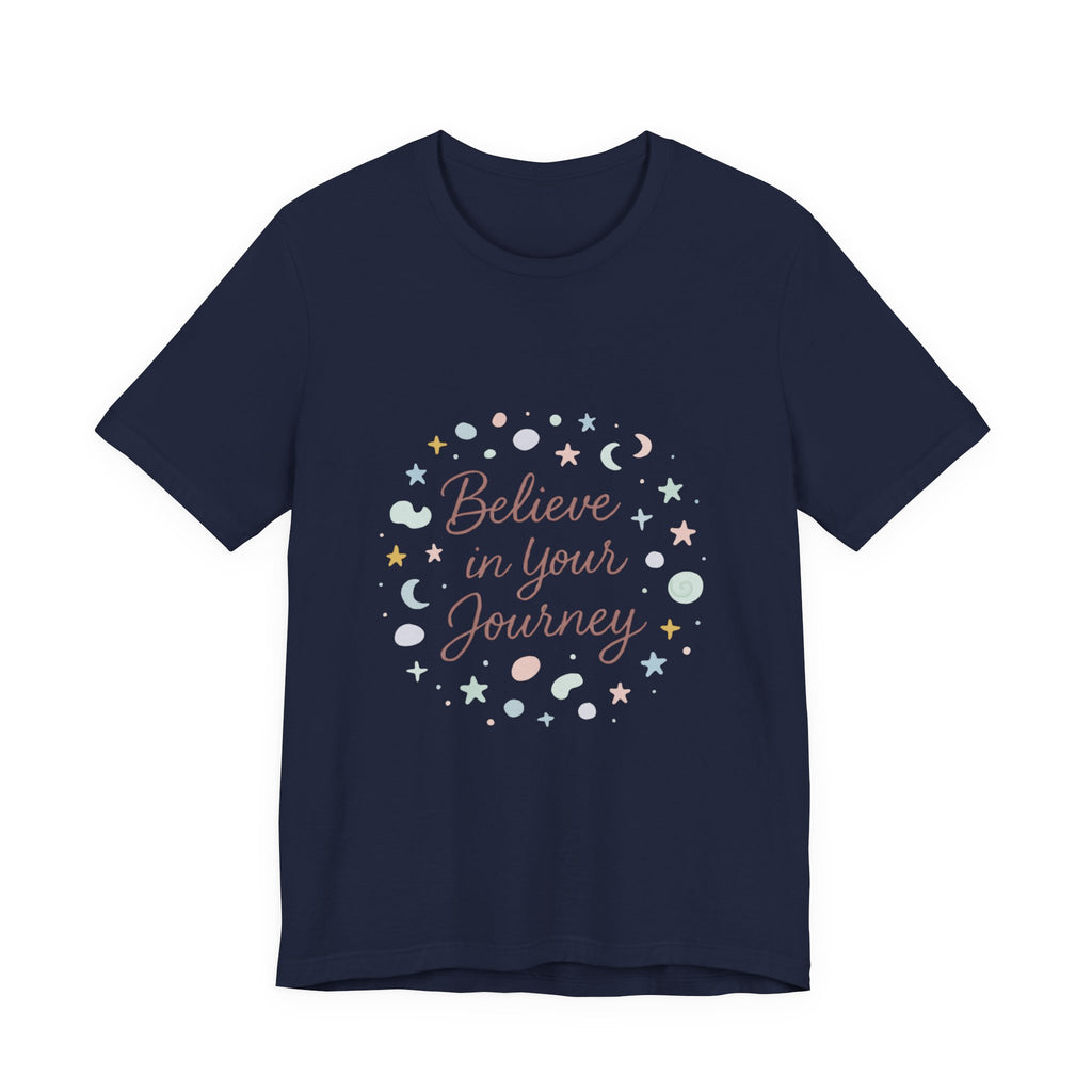 Believe in Your Journey Tee — Inspirational Pastel Graphic T-Shirt