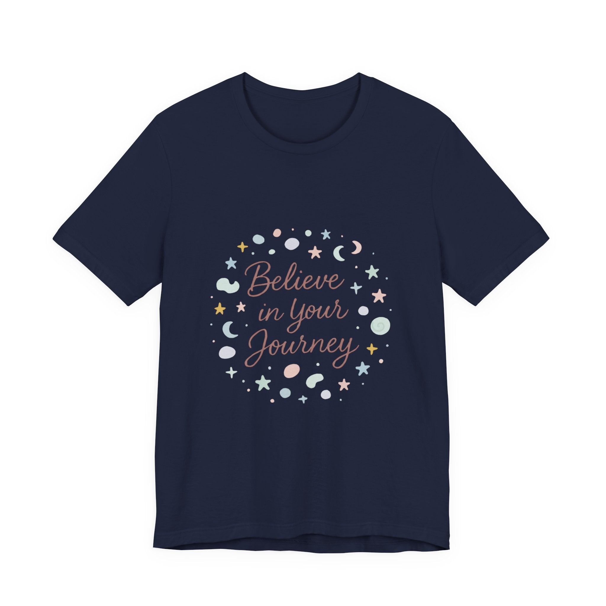 Believe in Your Journey Tee — Inspirational Pastel Graphic T-Shirt