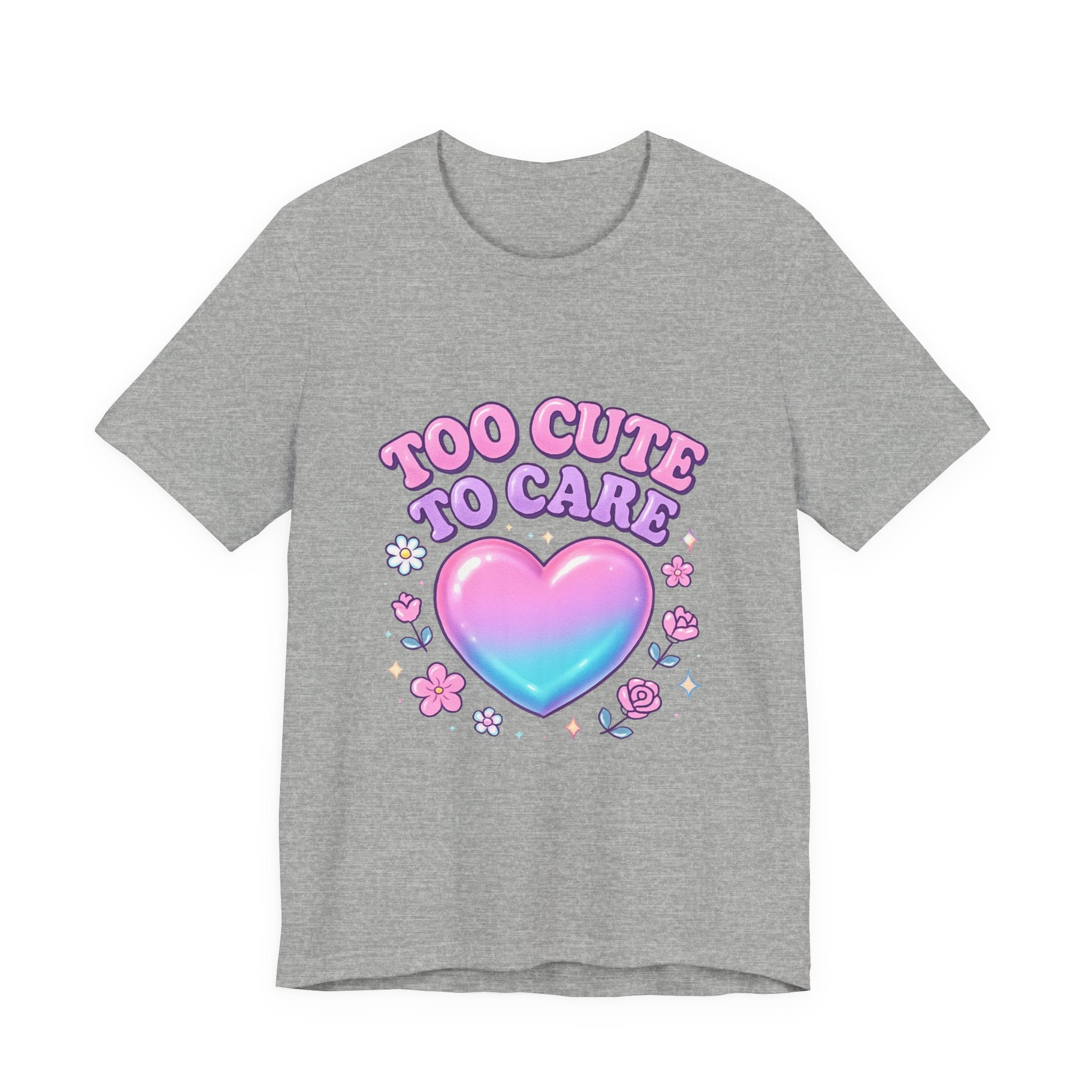 Too Cute to Care Tee — Pastel Heart Graphic T-Shirt