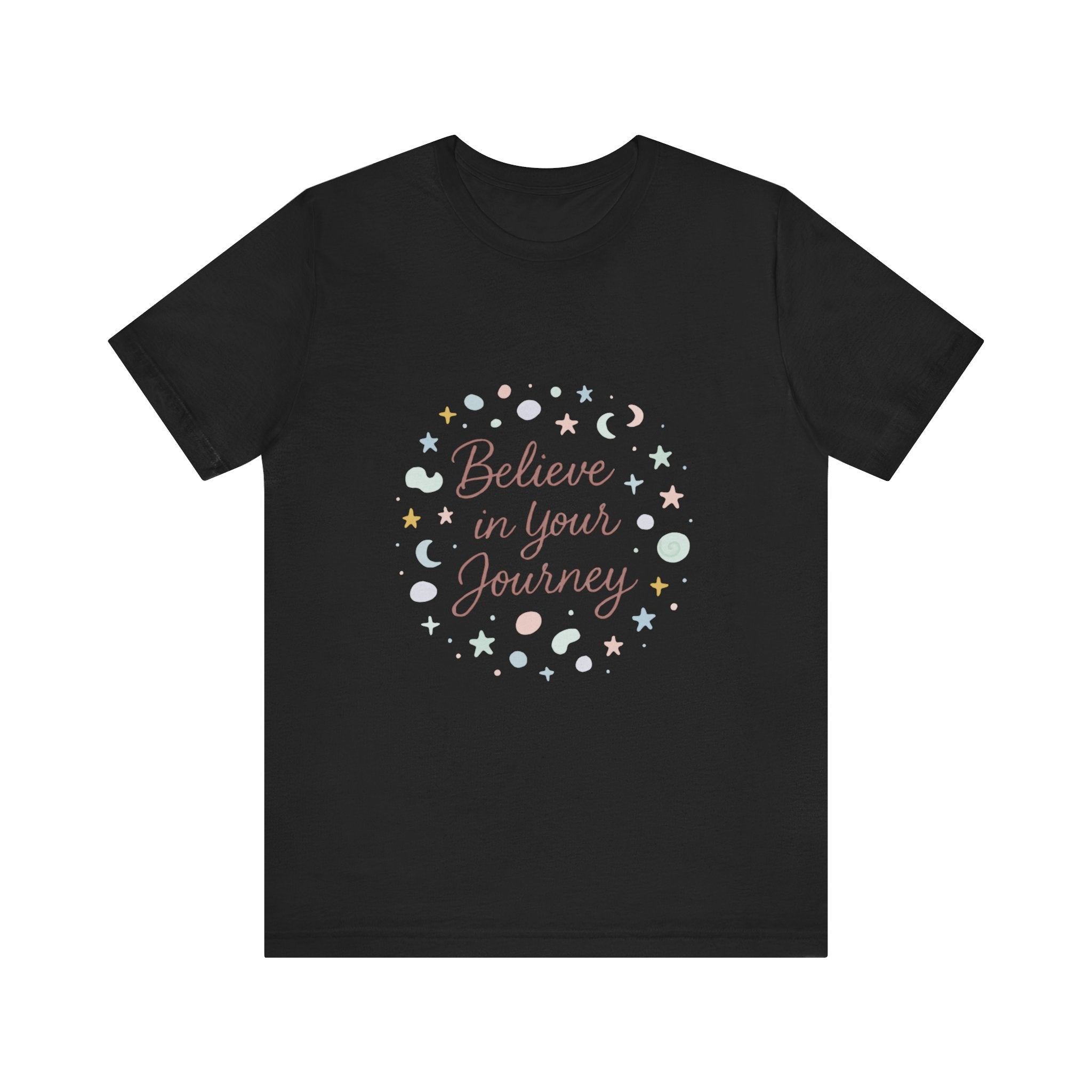 Believe in Your Journey Tee — Inspirational Pastel Graphic T-Shirt