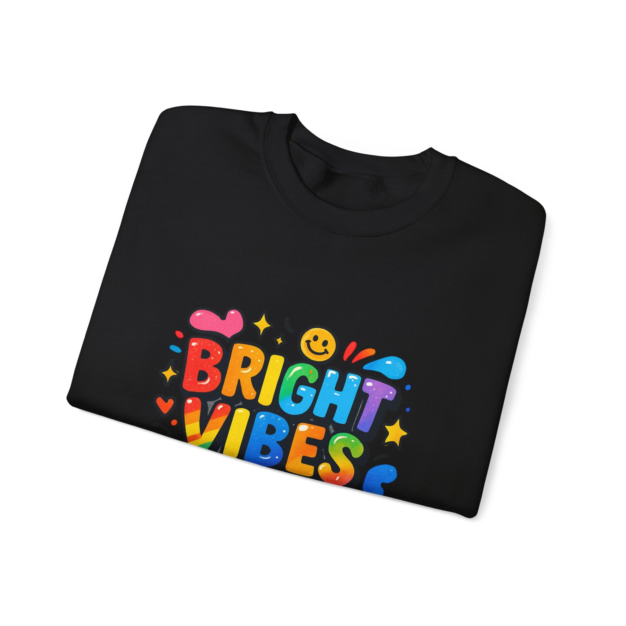 Bright Vibes Only Sweatshirt