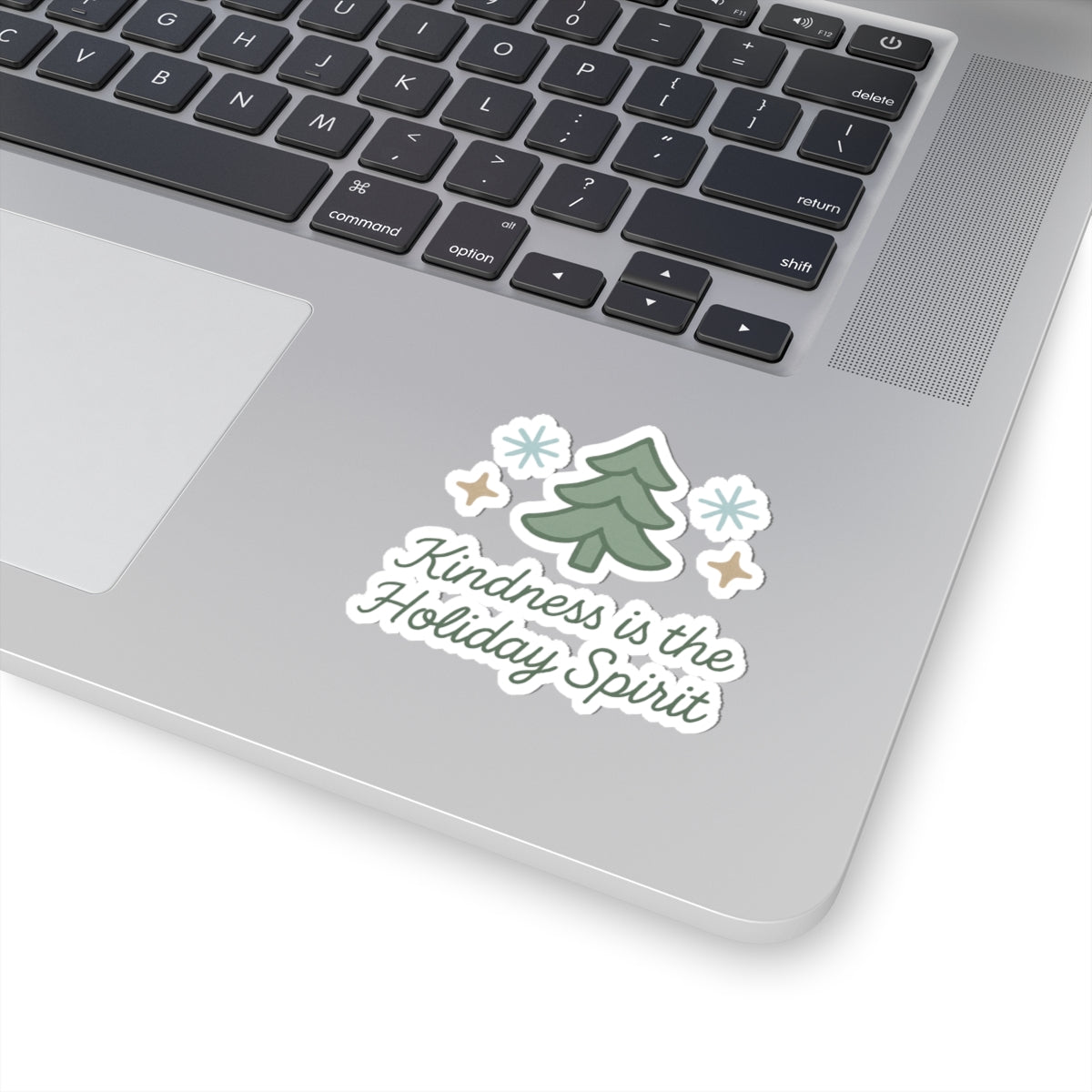 Kindness Is the Holiday Spirit Sticker — Christmas Tree Holiday Vinyl Sticker